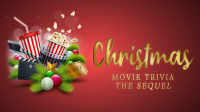 Christmas Movie Trivia the Sequel title image