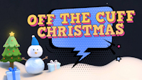 Off the Cuff Christmas title image